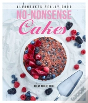 Capa do artigo Allanbakes Really Good No-Nonsense Cakes