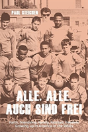 Alle, Alle, Auch Sind Frei - Preview