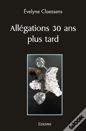 Capa do artigo Allégations 30 Ans Plus Tard
