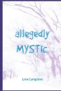 Allegedly Mystic - Preview