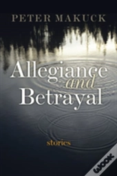 Allegiance And Betrayal