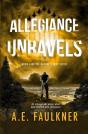 Allegiance Unravels - Preview