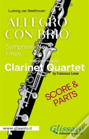 Capa do artigo Allegro Con Brio (Symphony No. 5) Clarinet Quartet (Parts & Score)