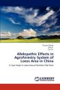 Allelopathic Effects In Agroforestry System Of Loess Area In China - Preview