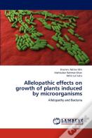 Allelopathic Effects On Growth Of Plants Induced By Microorganisms