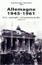 Allemagne 1945-1961 Tome 1 ; De La "Catastrophe" À La Construction Du Mur - Preview