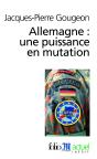 Allemagne : Une Puissance En Mutation - Preview