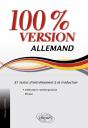 Allemand. 100% Version. 81 Textes D'Entraînement À La Traduction (Littérature & Presse) - Preview