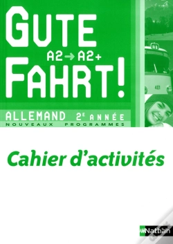 Capa do artigo Allemand ; 2erm Annee ; Niveau A2, A2+ ; Cahier D'Activites (Edition 2010)