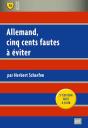 Allemand, Cinq Cents Fautes À Éviter (5e Édition) - Preview