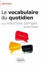 Allemand ; Le Vocabulaire Du Quotidien Avec Exercices Corrigés - Preview