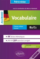Allemand ; Vocabulaire ; B2/C1 ; Classes Prépas, Licence