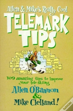 Capa do artigo Allen And Mike'S Really Cool Telemark Tips