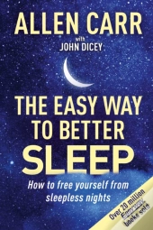 Allen Carr'S Easy Way To Better Sleep
