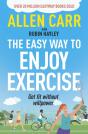 Allen Carr'S Easy Way To Enjoy Exercise - Preview