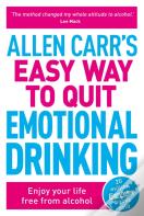 Allen Carr'S Easy Way To Quit Emotional Drinking