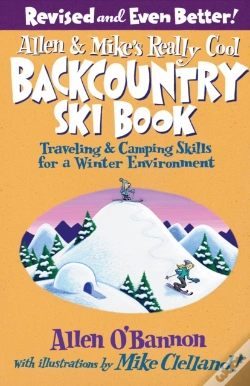 Capa do artigo Allen & Mike'S Really Cool Backcountry Ski Book, Revised And Even Better!