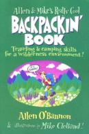 Allen & Mike'S Really Cool Backpackin' Book