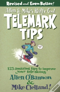 Capa do artigo Allen & Mike'S Really Cool Telemark Tips, Revised And Even Better!