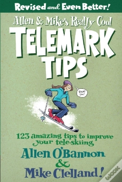 Capa do artigo Allen & Mike'S Really Cool Telemark Tips, Revised And Even Better!