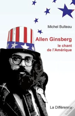 Capa do artigo Allen Ginsberg, Le Chant De L'Amérique
