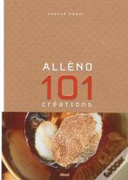 Alléno 101 Créations