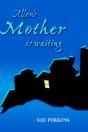 Allen'S Mother Is Waiting - Preview