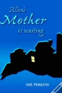 Capa do artigo Allen'S Mother Is Waiting