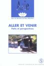 Aller Et Venir ; Faits Et Perspectives - Preview