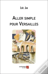 Aller Simple Pour Versailles