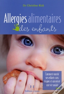 Capa do artigo Allergies Alimentaires Des Enfants ; Comment Nourrir Ses Enfants Sans Risques Et Conserver Une Vie Sociale