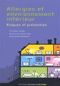 Allergies Et Environnement Intérieur ; Risques Et Prévention - Preview