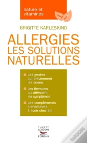 Capa do artigo Allergies ; Les Solutions Naturelles