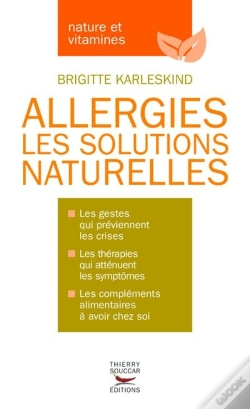 Capa do artigo Allergies ; Les Solutions Naturelles