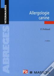Allergologie Canine (2e Édition)