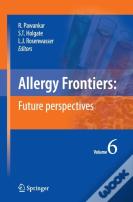 Allergy Frontiers:Future Perspectives