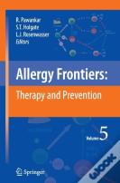 Allergy Frontiers:Therapy And Prevention