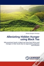 Alleviating Hidden Hunger Using Black Tea