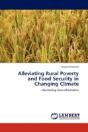 Alleviating Rural Poverty And Food Security In Changing Climate - Preview