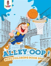 Alley-Oop!
