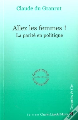 Capa do artigo Allez Les Femmes ; La Parite En Politique