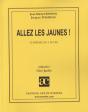 Allez Les Jaunes ! - Preview