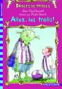 Allez, Les Trolls ! - Preview