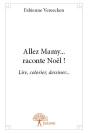 Allez Mamy... Raconte Noel ! - Preview