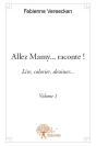 Allez Mamy... Raconte ! - Volume 1 - Preview