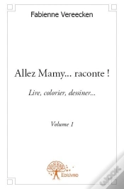 Capa do artigo Allez Mamy... Raconte ! - Volume 1
