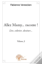 Capa do artigo Allez Mamy...Raconte ! - Volume 3