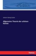 Allgemeine Theorie Der Schonen Kunste