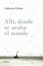 Allí, Donde Se Acaba El Mundo - Preview