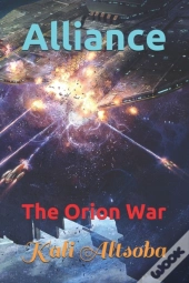 Alliance: The Orion War
